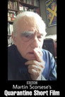Martin Scorsese’s Quarantine Short Film