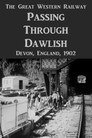 Panoramic View On The Great Western Railway: Passing Through Dawlish (1902) In Streaming Ita /Altadefinizione Film Senza Limiti