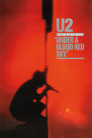 U2: Live at Red Rocks - Under a Blood Red Sky
