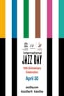 مترجم أونلاين و تحميل International Jazz Day Australia Concert 2021 2021 مشاهدة فيلم