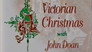 A Victorian Christmas With John Doan