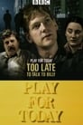 Movie poster for Too Late to Talk to Billy