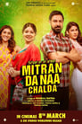 Mitran Da Naa Chalda (2023) Punjabi Full Movie Download | WEB-DL 480p 720p 1080p