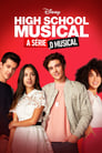 High School Musical: A Série: O Musical