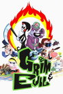 Grim & Evil