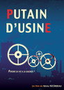 Putain d’usine
