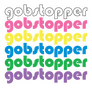 Gobstopper Gobstopper
