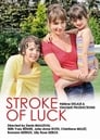 Stroke of Luck (2014)