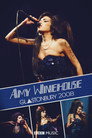 Amy Winehouse - Live At Glastonbury Festival