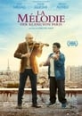 La Mélodie – Der Klang von Paris (2017)