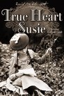 Poster for True Heart Susie