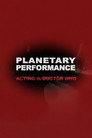 Planetary Performance: Acting in Doctor Who (2007) - Affiche