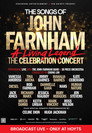 THE SONGS OF JOHN FARNHAM: A LIVING LEGEND – THE CELEBRATION CONCERT