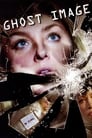 Movie poster for Ghost Image (2007)