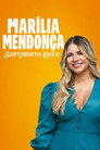 Marília Mendonça: Sentimento Louco