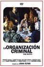 La organización criminal