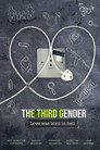 (HD). The Third Gender: Love Was Born In Hell Teljes Film Magyarul () Ingyen Online