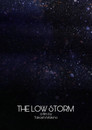 The Low Storm