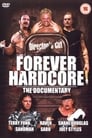 مترجم أونلاين و تحميل Forever Hardcore: The Documentary 2005 مشاهدة فيلم