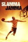 مشاهدة فيلم Slamma Jamma 2017 مترجم أون لاين بجودة عالية