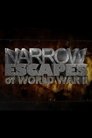 Narrow Escapes of WWII Episode Rating Graph poster