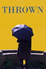 Thrown