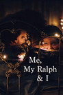 Me, My Ralph & I