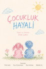 Çocukluk Hayali