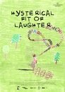 Hysterical Fit of Laughter