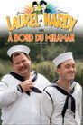 Laurel et Hardy - À bord du Miramar
