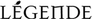 Légende Films Légende Films