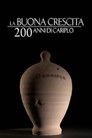 La buona crescita. 200 anni di Cariplo