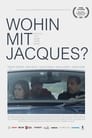 Wohin mit Jacques? (2022)