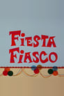 Fiesta Fiasco (1967)