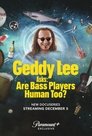 Geddy Lee Asks: Are Bass Players Human Too? Episode Rating Graph poster