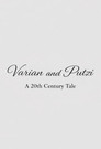 Varian & Putzi: A 20th Century Tale