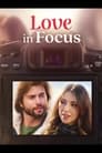 Love in Focus