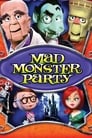 Poster for Mad Monster Party?