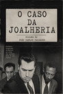 O Caso da joalheria