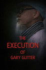 The Execution of Gary Glitter