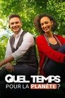 Poster de Quel Temps pour la planète ?