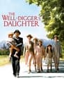Poster van The Well Digger's Daughter