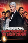 Mission: Impossible - The Golden Serpent