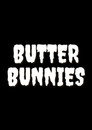 Butter Bunnies