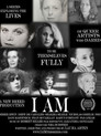 Plakat for 'I Am'