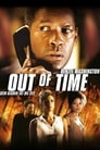 Out of Time – Sein Gegner ist die Zeit