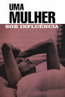 Poster de Uma Mulher Sob Influência