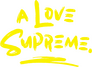 A Love Supreme