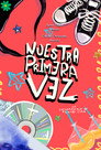 Nuestra primera vez