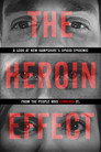 Plakat for 'The Heroin Effect'